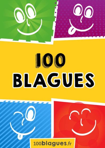 100 blagues: Un moment de pure rigolade !