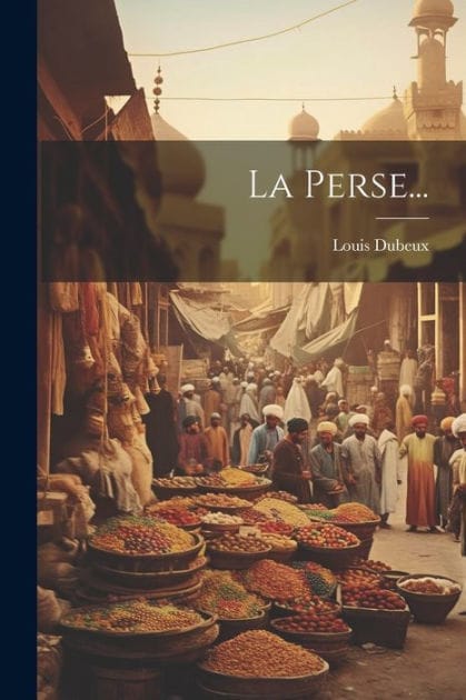 La Perse...