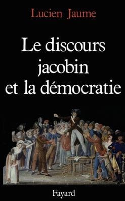 Le Discours jacobin et la d�mocratie
