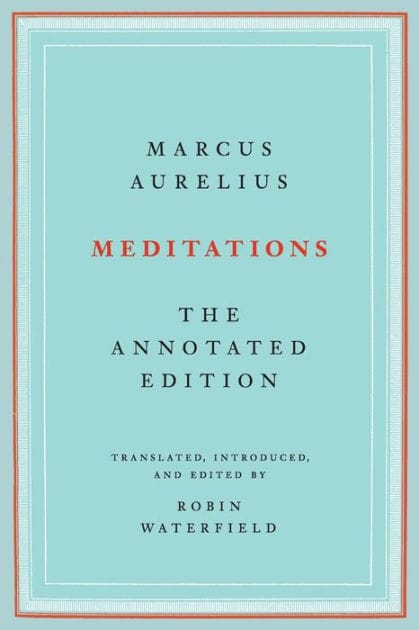Meditations: The Annotated Edition