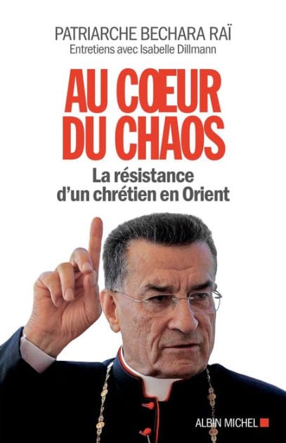 Au coeur du chaos: La résistance d'un chrétien en Orient