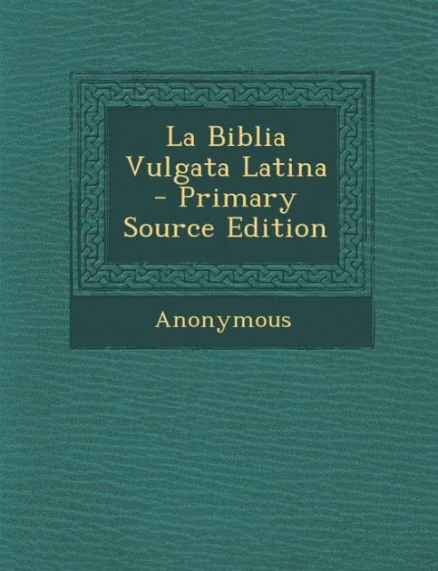 La Biblia Vulgata Latina