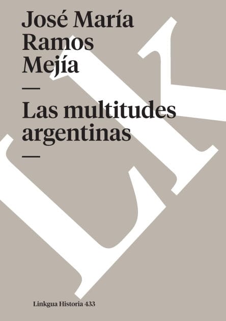 Las multitudes argentinas