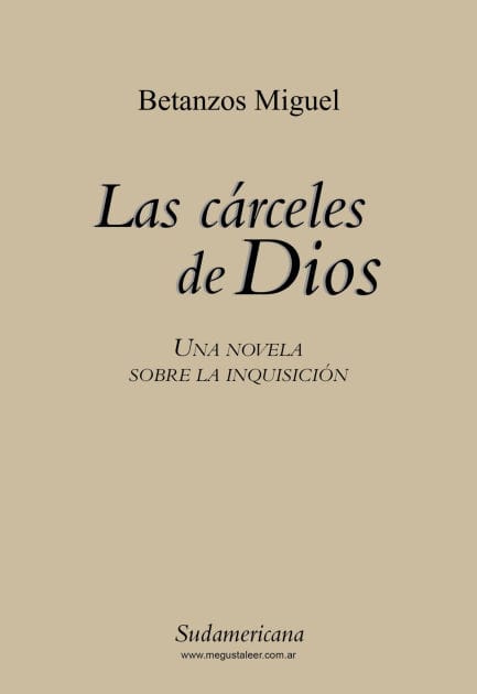 Las carceles de Dios: Una novela sobre la Inquisición