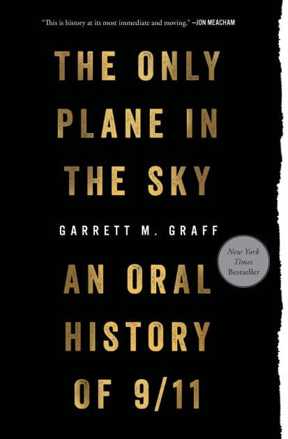 Only Plane in the Sky: An Oral History of 9/11