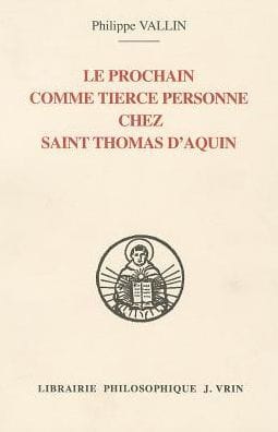 Le prochain comme tierce personne chez saint Thomas d'Aquin