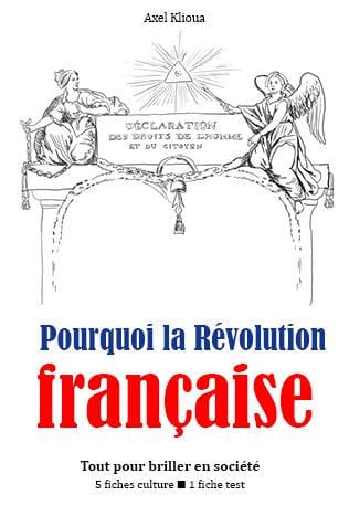 Pourquoi la Révolution française ?