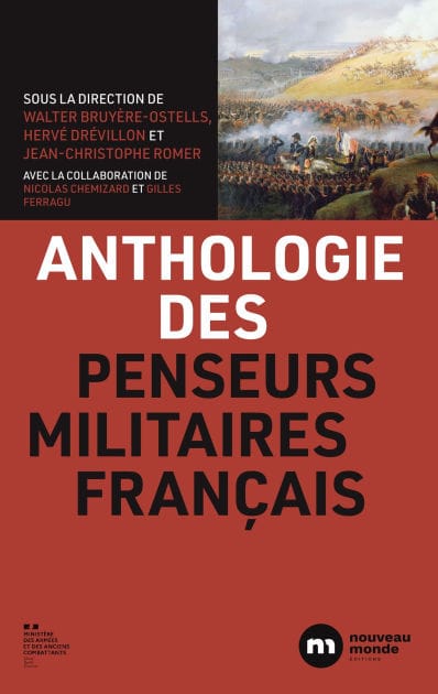 Anthologie des penseurs militaires français