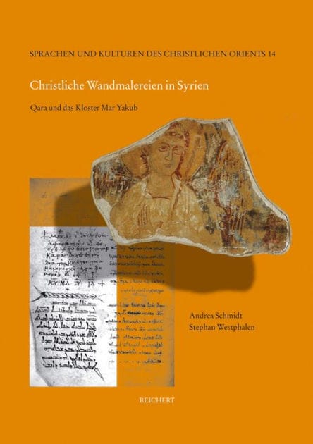 Christliche Wandmalereien in Syrien: Qara und das Kloster Mar Yakub