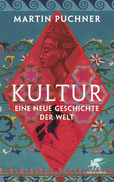 Kultur: Eine neue Geschichte der Welt