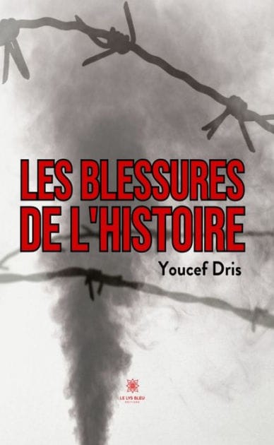 Les blessures de l'histoire