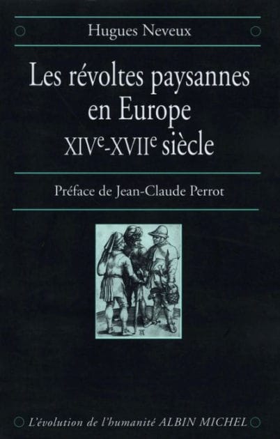 Les Révoltes paysannes en Europe XIVe-XVIIe siècle