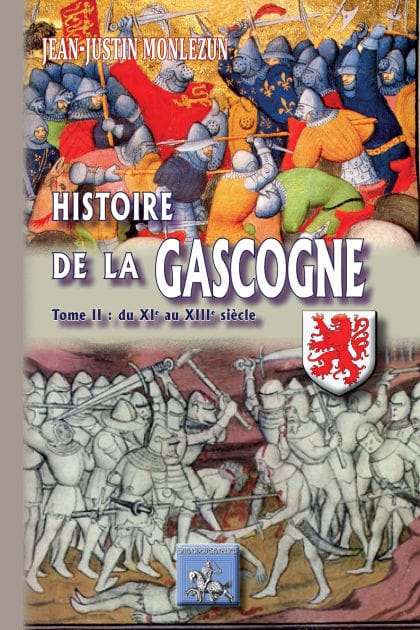 Histoire de la Gascogne (T2): du XIe au XIIIe siècle