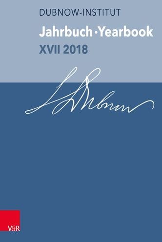 Jahrbuch des Dubnow-Instituts /Dubnow Institute Yearbook XVII/2018