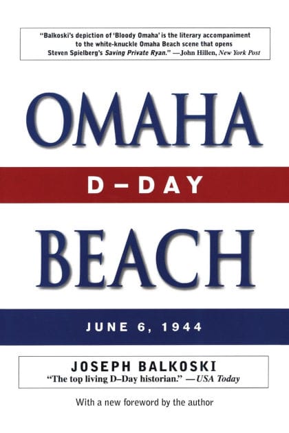 Omaha Beach: D-Day, June 6, 1944