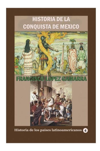 Historia de la conquista de M�xico