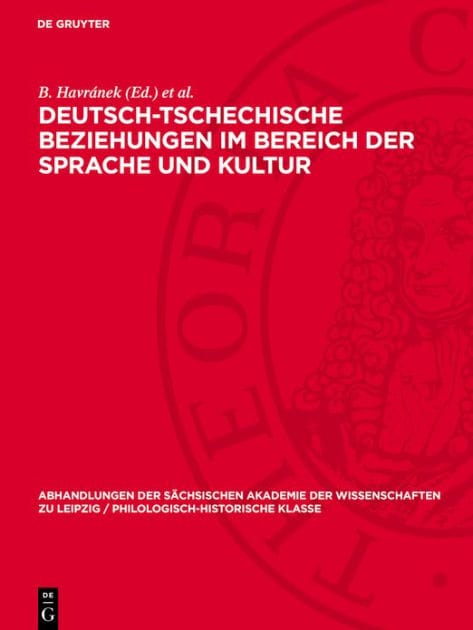 Deutsch-tschechische Beziehungen im Bereich der Sprache und Kultur: Aufs tze und Studien