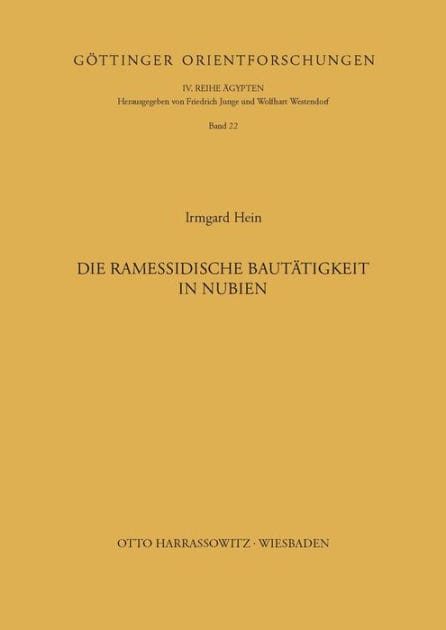 Die ramessidische Bautatigkeit in Nubien