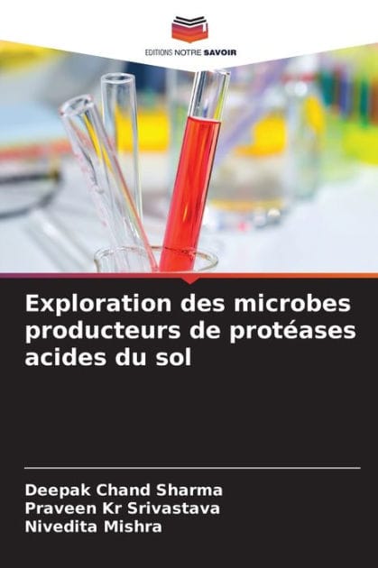 Exploration des microbes producteurs de prot�ases acides du sol