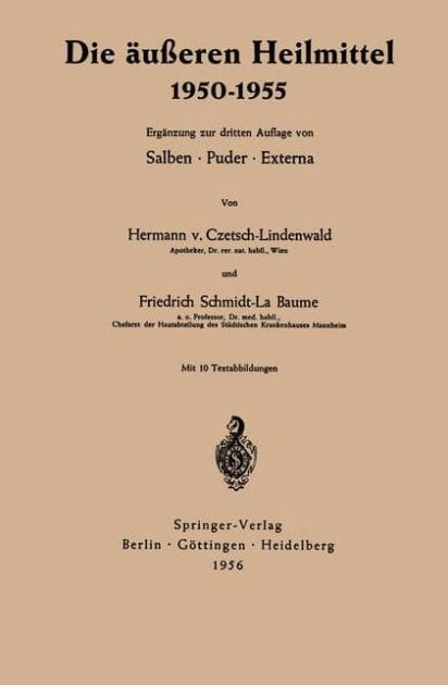 Die äußeren Heilmittel 1950-1955