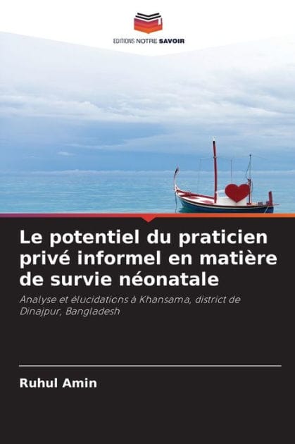 Le potentiel du praticien priv� informel en mati�re de survie n�onatale