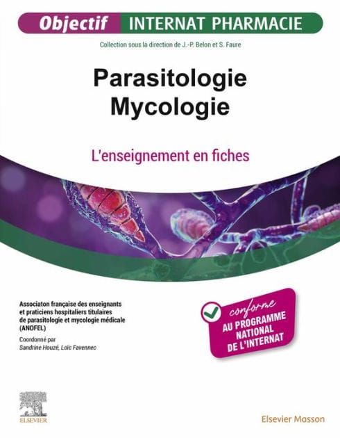 Parasitologie - Mycologie: L'enseignement en fiches