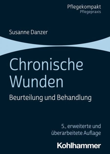 Chronische Wunden: Beurteilung und Behandlung