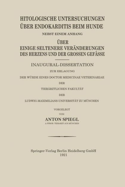 Histologische Untersuchungen Über Endokarditis Beim Hunde