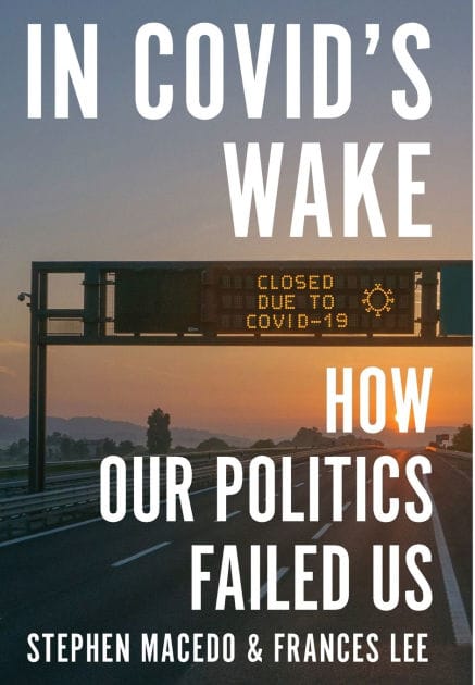 In Covid's Wake: How Our Politics Failed Us