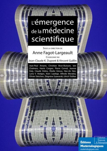 L'émergence de la médecine scientifique: Sciences et philosophie
