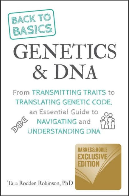 Back to Basics: Genetics & DNA B&N Exclusive