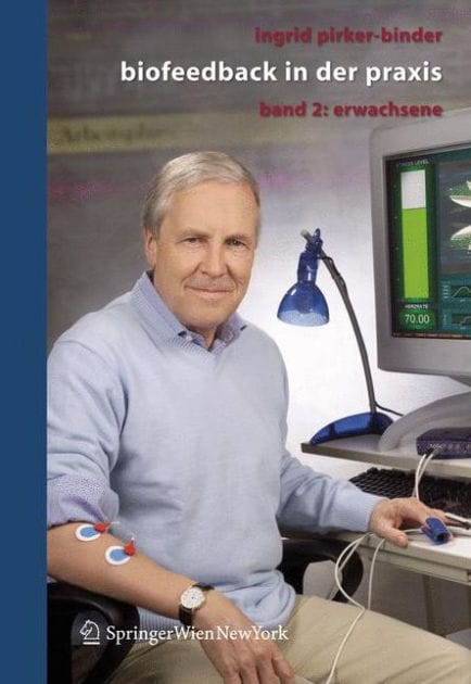 Biofeedback in der Praxis: Band 2: Erwachsene