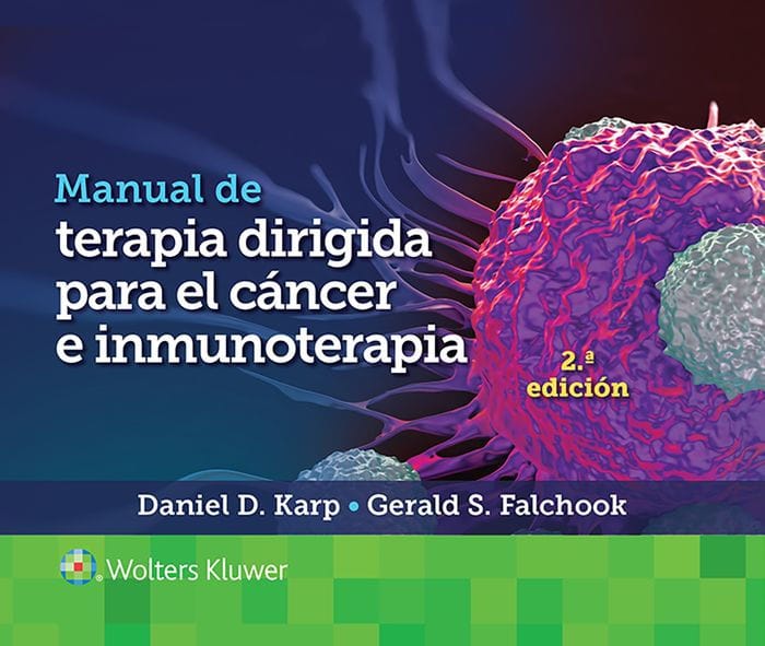 Manual de terapia dirigida para el cáncer e inmunoterapia