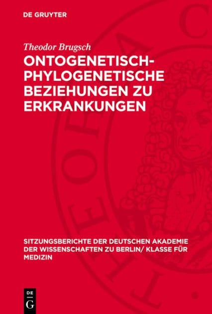 Ontogenetisch-phylogenetische Beziehungen zu Erkrankungen