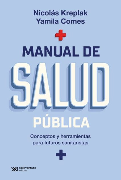 Manual de salud pública: Conceptos y herramientas para futuros sanitaristas