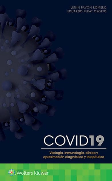 COVID-19. Virología, inmunología, clínica y aproximación diagnóstica y terapéutica