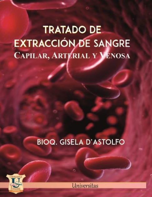 Tratado de extracción de sangre capilar, arterial y venosa: competencias procedimentales