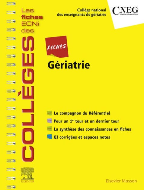 Fiches Gériatrie: Les fiches ECNi et QI des Collèges