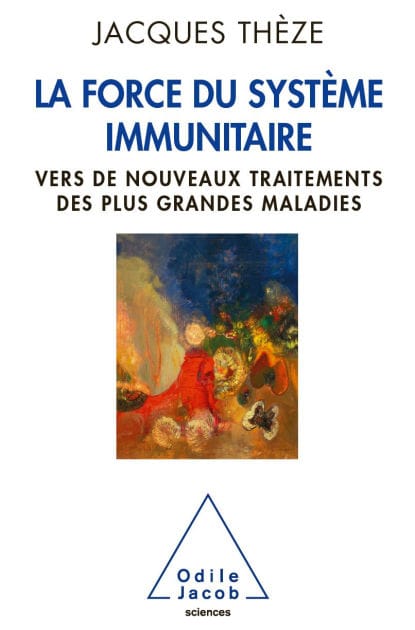 La Force du système immunitaire: Vers de nouveaux traitements des plus grandes maladies