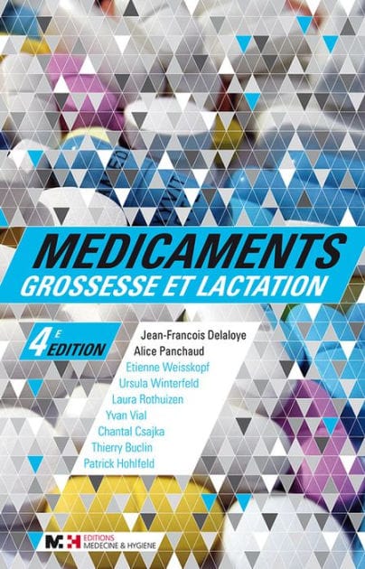 Médicaments, grossesse et lactation