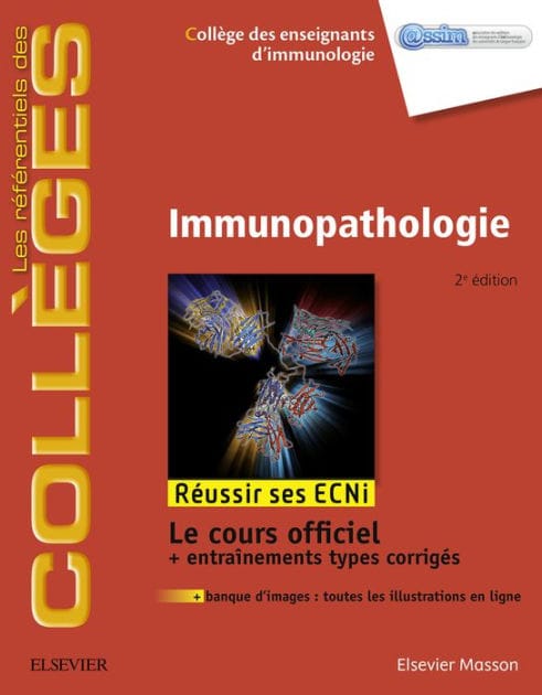 Immunopathologie: Réussir les ECNi