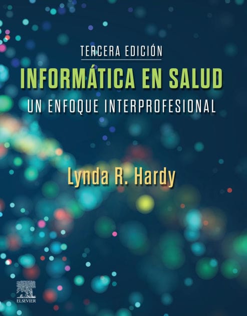 Informática en salud: Una aproximación interprofesional