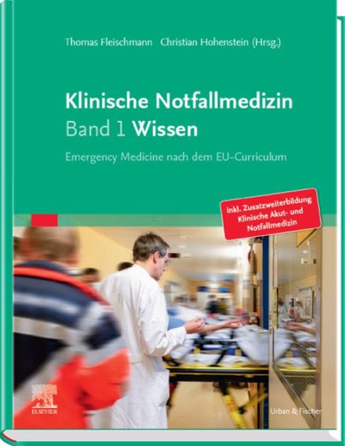 Klinische Notfallmedizin - Wissen eBook: Emergency Medicine nach dem EU-Curriculum