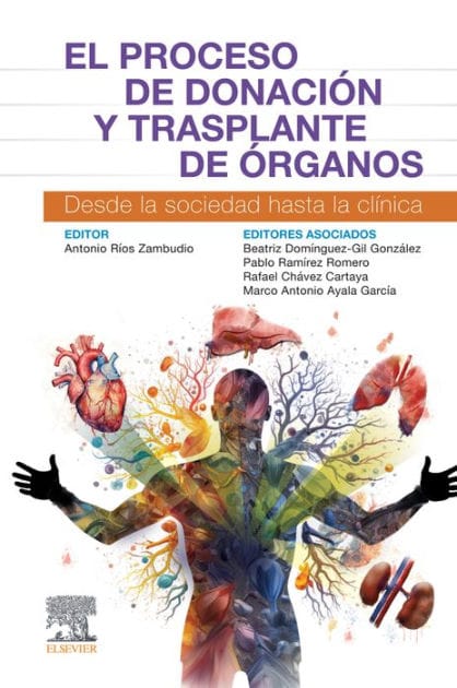 El proceso de donación y trasplante de órganos: Desde la sociedad hasta la clínica
