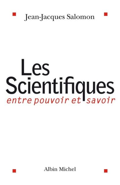 Les Scientifiques: Entre pouvoir et savoir