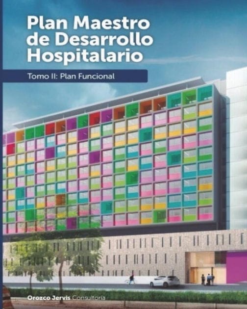 Plan Funcional para la Ampliacion de un Hospital Pediatrico: Hospital Infantil Napoleon Franco Pareja