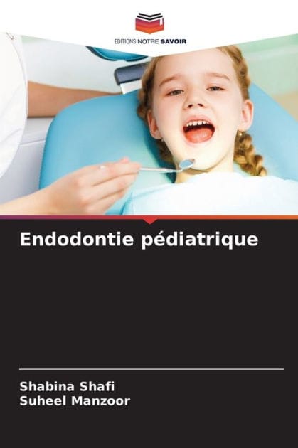 Endodontie p�diatrique