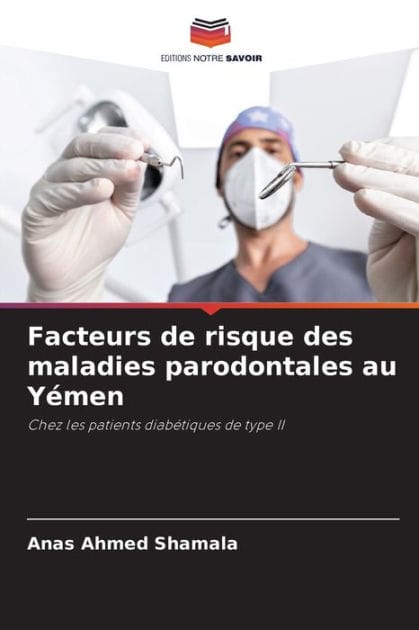Facteurs de risque des maladies parodontales au Y�men