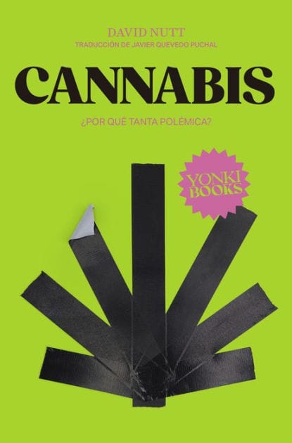 Cannabis: ¿Por qué tanta polémica?