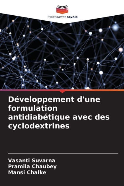 D�veloppement d'une formulation antidiab�tique avec des cyclodextrines